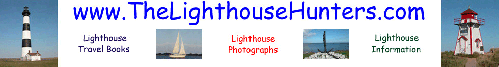 United States Lighthouse Photographs, Canada Lighthouse Photographs, Lighthouse Information, GPS Coordinates, locator maps, from The Lighthouse Hunters